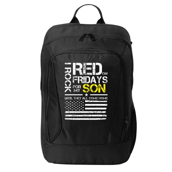 Red Friday Military Dad Wear Red For My Son City Backpack