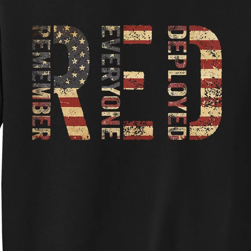 Red Friday Military Support Remember Everyone Deployed Sweatshirt