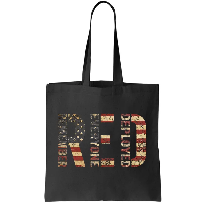 Red Friday Military Support Remember Everyone Deployed Tote Bag