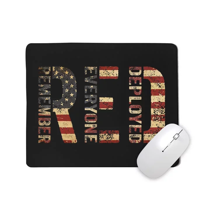 Red Friday Military Support Remember Everyone Deployed Mousepad