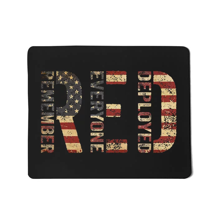 Red Friday Military Support Remember Everyone Deployed Mousepad