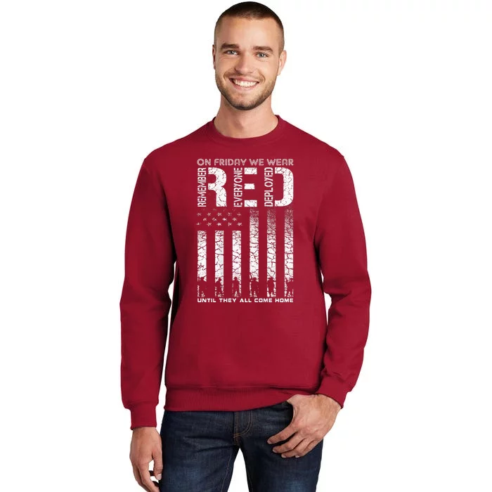 Red Friday Military On Friday We Wear Red Veteran Tall Sweatshirt