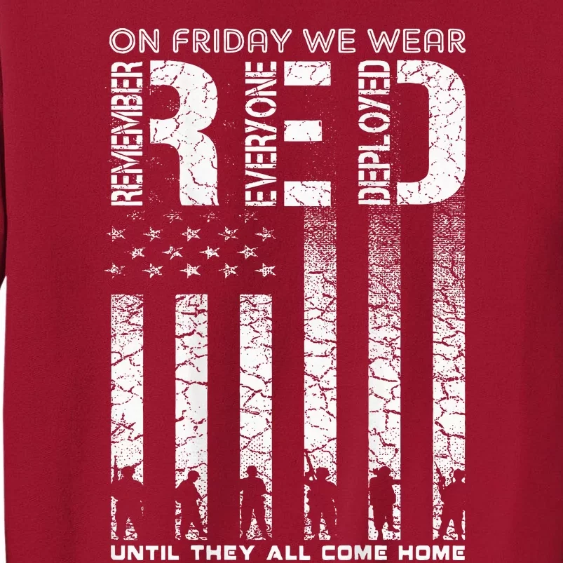 Red Friday Military On Friday We Wear Red Veteran Tall Sweatshirt