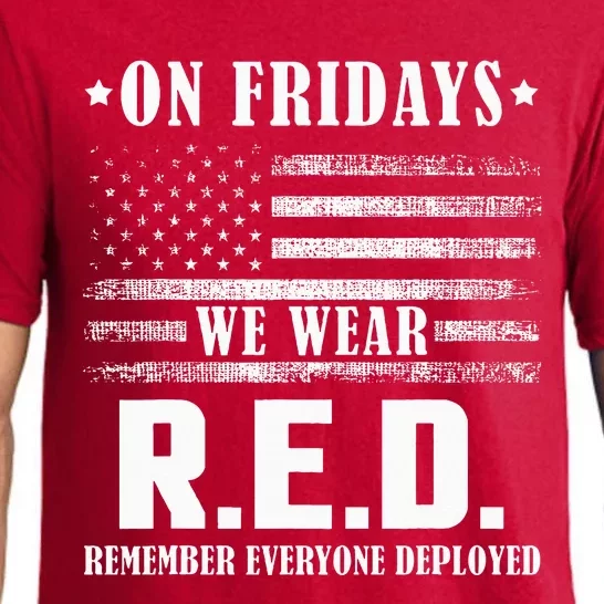 RED Friday Military US Army Remember erveryone deployed Pajama Set