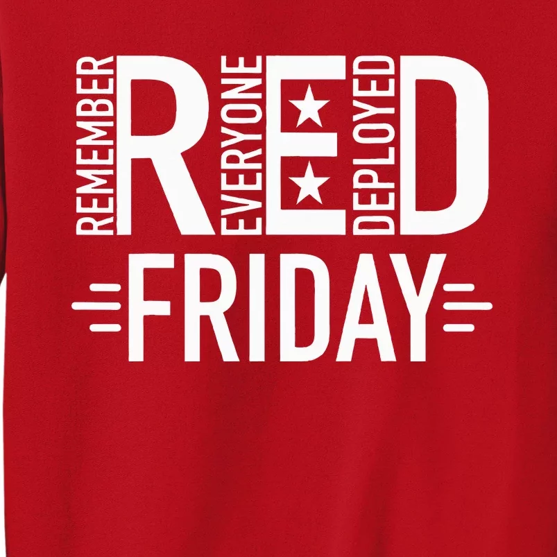 Red Friday Military Remember Everyone Deployed US Veterans Sweatshirt