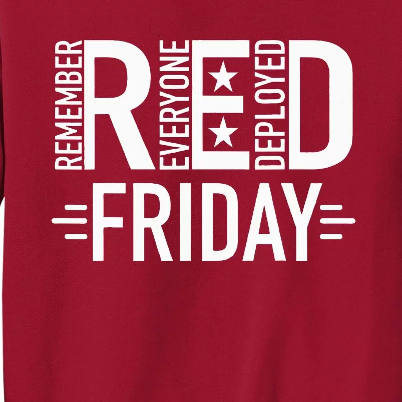 Red Friday Military Remember Everyone Deployed US Veterans Tall Sweatshirt