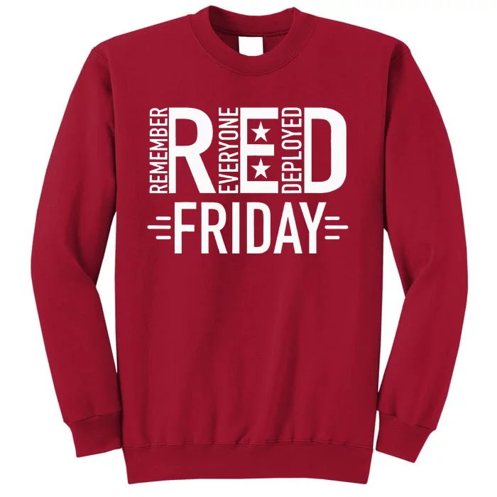 Red Friday Military Remember Everyone Deployed US Veterans Tall Sweatshirt