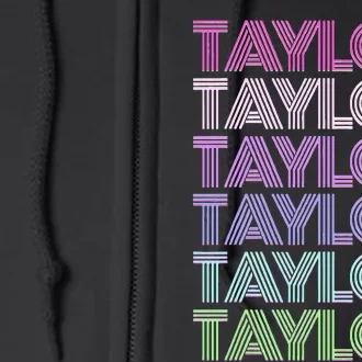 Retro First Name Taylor Girl Boy Surname Repeated Pattern Full Zip Hoodie