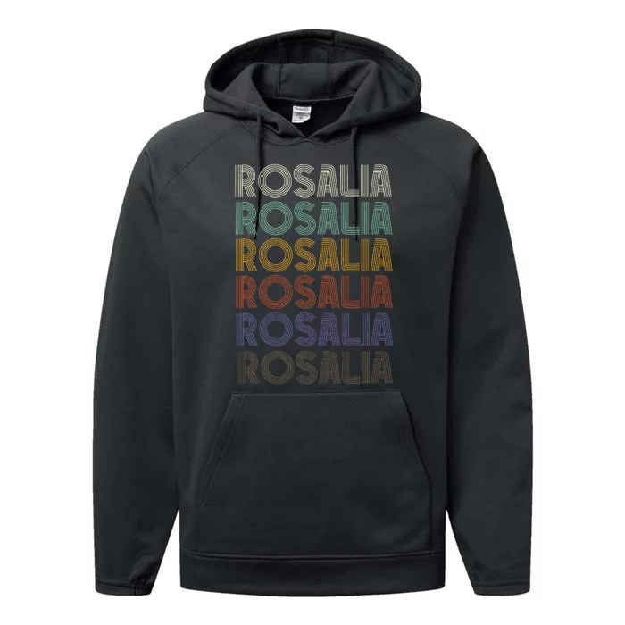 Rosalia First Name Retro Vintage 90s Stylet Performance Fleece Hoodie