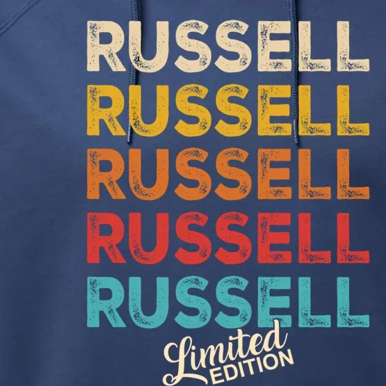 Russell First Name Gift Funny Russell Limited Edition Gift Performance Fleece Hoodie