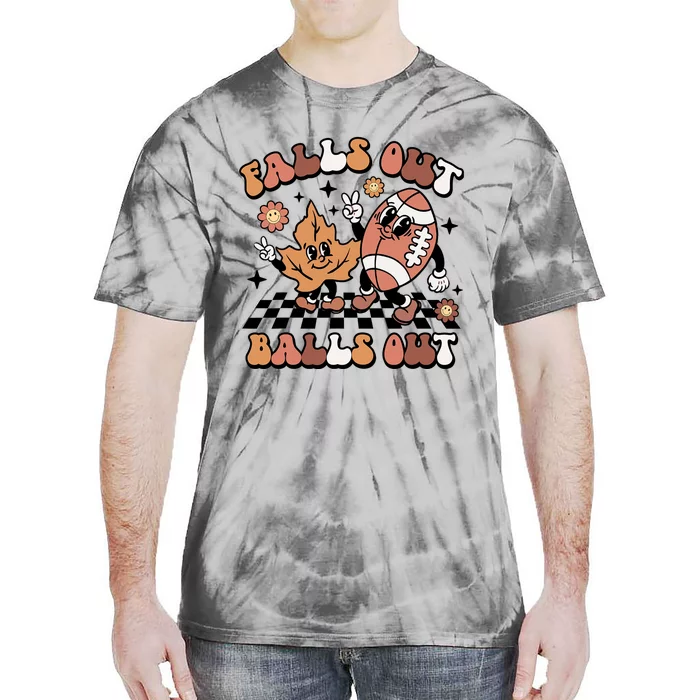 Retro Falls Out Balls Out Football Vintage Thanksgiving Tie-Dye T-Shirt