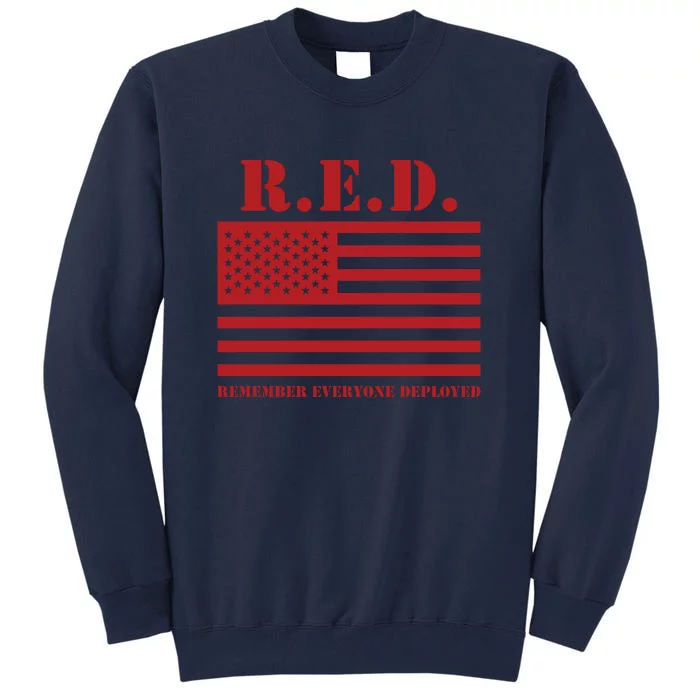 R.E.D. Friday | On Fridays We Wear Red | Remember Everyone Deployed Tall Sweatshirt