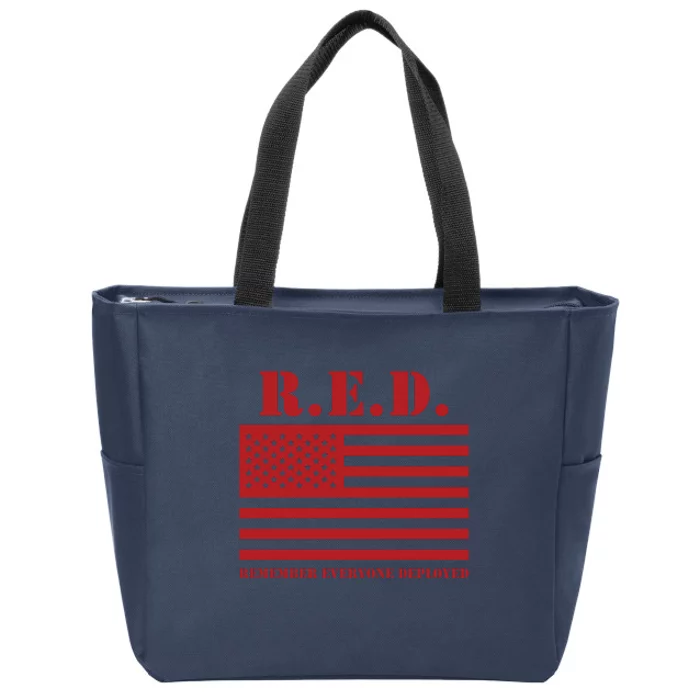 R.E.D. Friday | On Fridays We Wear Red | Remember Everyone Deployed Zip Tote Bag