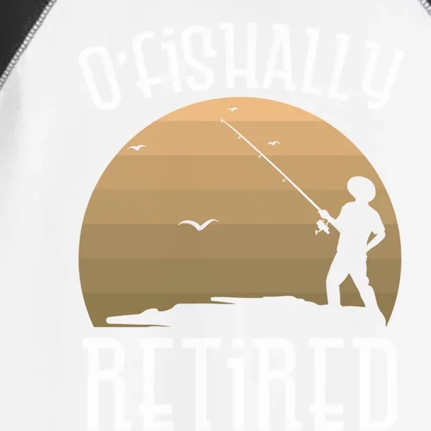 Retirement Fishing Officially Ofishally Retired Fisherman Funny Gift Toddler Fine Jersey T-Shirt