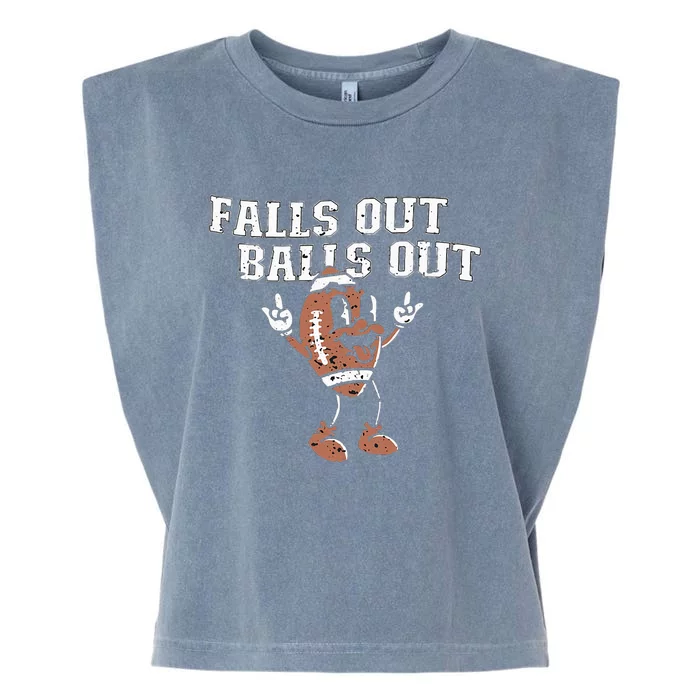 Retro Falls Out Balls Out Football Vintage Thanksgiving Garment-Dyed Women's Muscle Tee