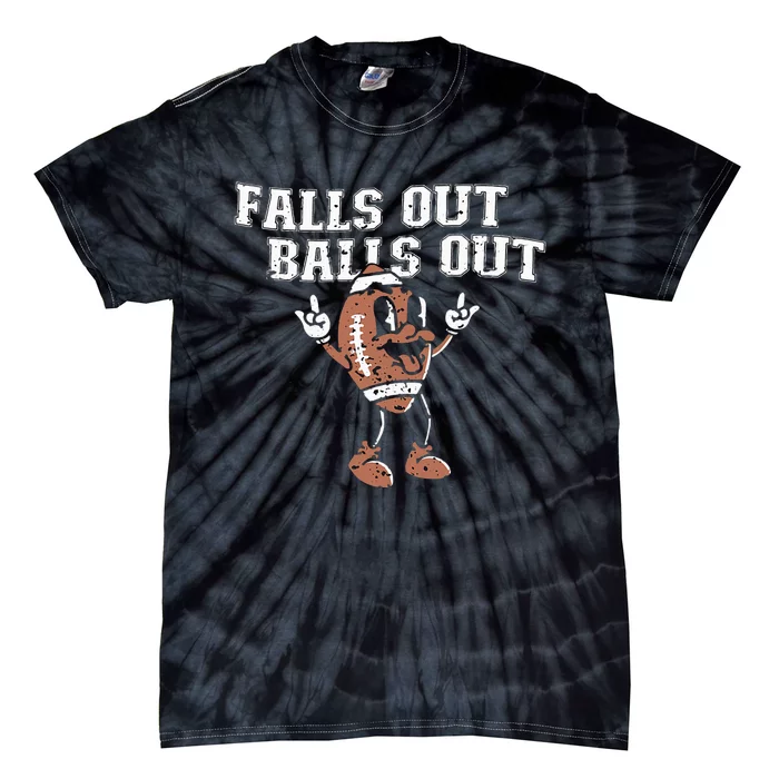 Retro Falls Out Balls Out Football Vintage Thanksgiving Tie-Dye T-Shirt