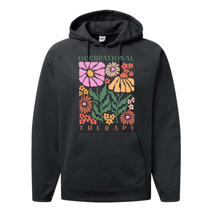 Retro floral Occupational Therapy therapist OT life Performance Fleece Hoodie