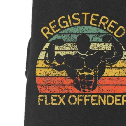 Registered Flex Offender Funny Gym Doggie 3-End Fleece Hoodie