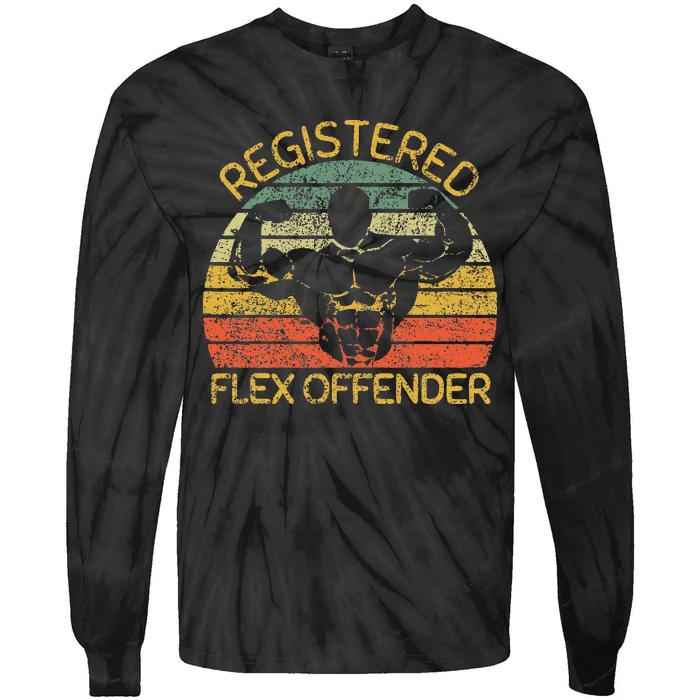 Registered Flex Offender Funny Gym Tie-Dye Long Sleeve Shirt