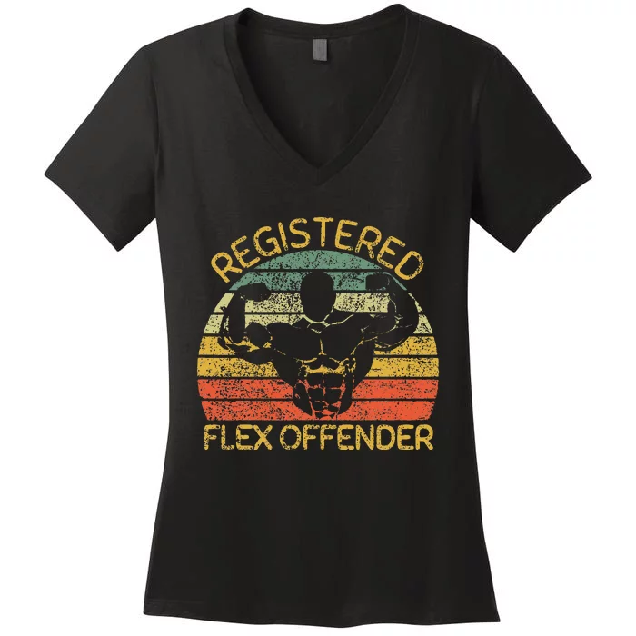 Registered Flex Offender Funny Gym Women's V-Neck T-Shirt