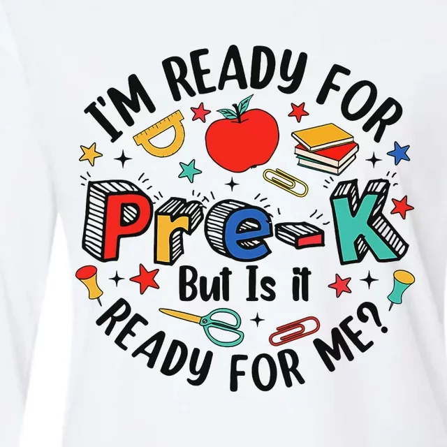 Ready For Prek Is It Ready For Me? Womens Cotton Relaxed Long Sleeve T-Shirt