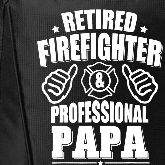 Retired Firefighter & Papa Retirement Gift City Backpack