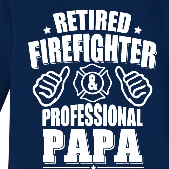 Retired Firefighter & Papa Retirement Gift Baby Long Sleeve Bodysuit