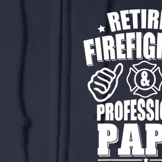 Retired Firefighter & Papa Retirement Gift Full Zip Hoodie