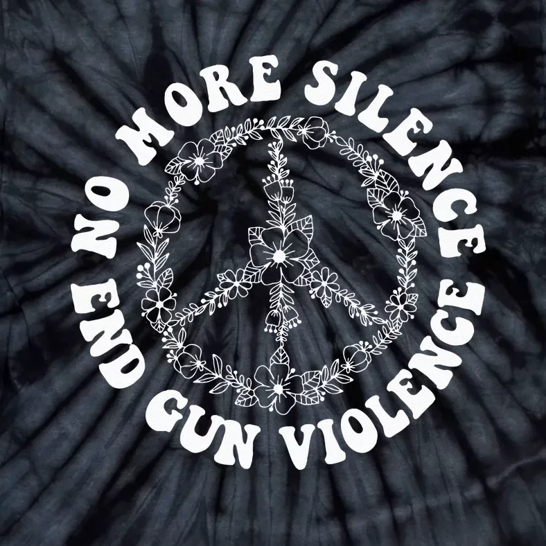 Retro Floral Peace Sign NoMore Silence End Gun Violence Tie-Dye T-Shirt