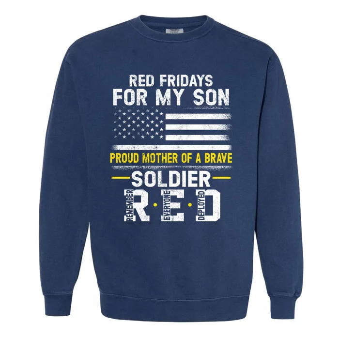 Red Friday Proud Mother Of Military Soldier Son Garment-Dyed Sweatshirt