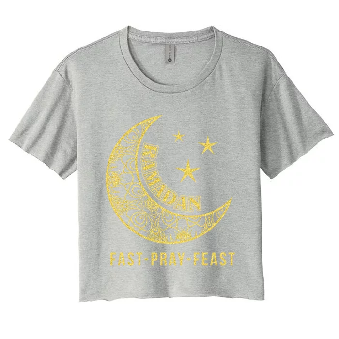 Ramadan Fast Pray Feast Feasting And Fasting Cool Islamic Gift Women's Crop Top Tee