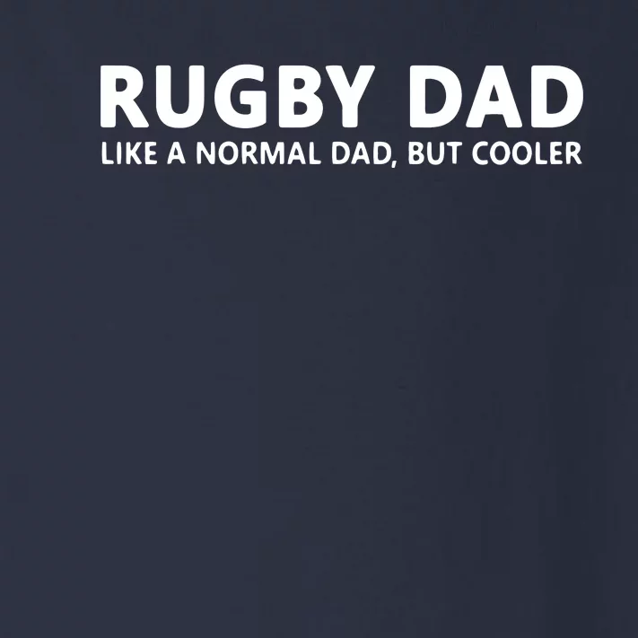 Rugby Father Rugby Dad Toddler Long Sleeve Shirt