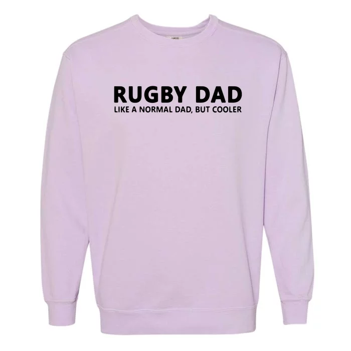 Rugby Father Rugby Dad Garment-Dyed Sweatshirt