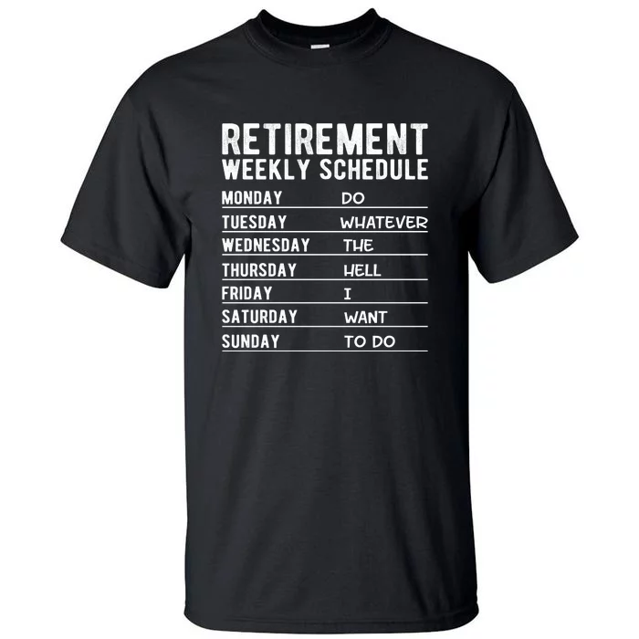 Retired Funny Retirement Gift Tall T-Shirt