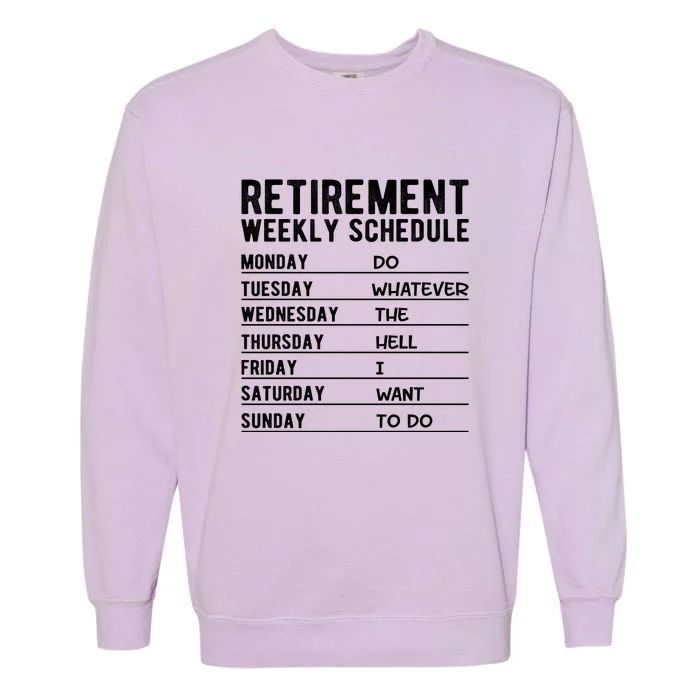 Retired Funny Retirement Gift Garment-Dyed Sweatshirt