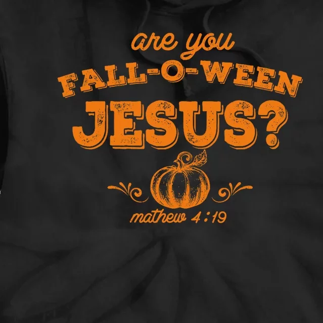 Retro Fall Religious Bible Matthew Are You Falloween Jesus Tie Dye Hoodie