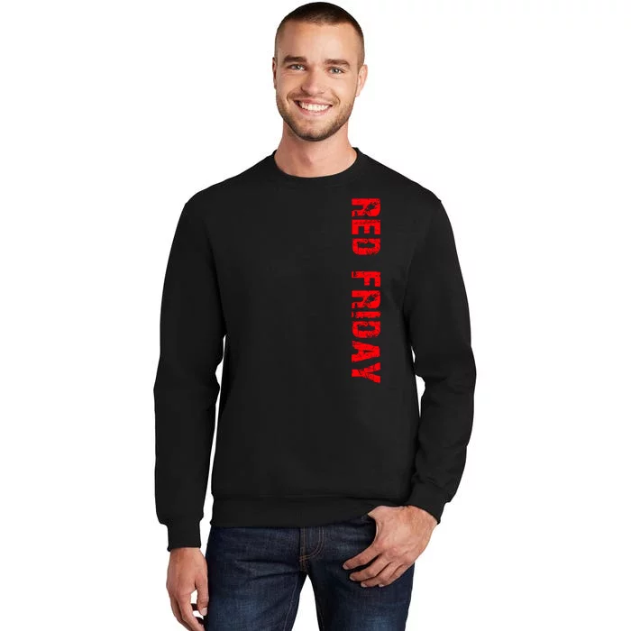 RED Friday Tall Sweatshirt