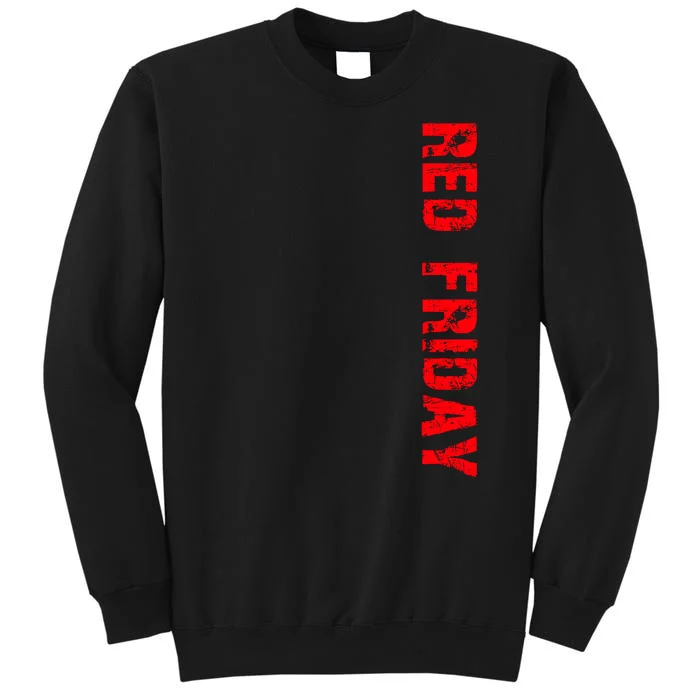 RED Friday Tall Sweatshirt