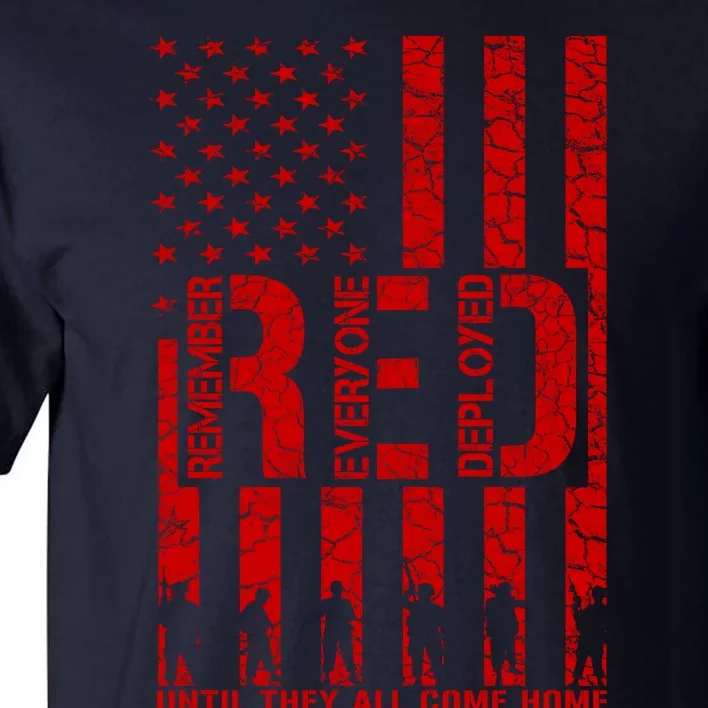 Red Friday Remember Everyone Deployed Hoodie Tall T-Shirt