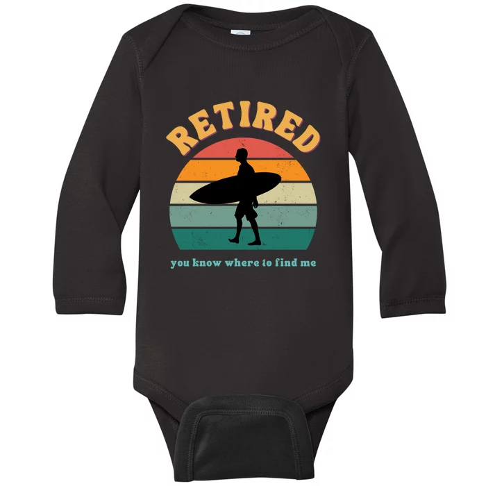 Retired Funny Retirement Beach Gift Baby Long Sleeve Bodysuit