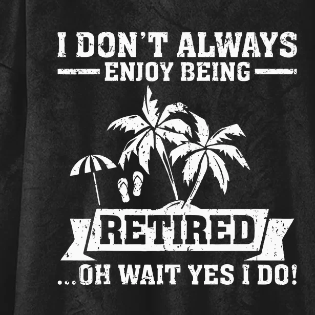 Retired Funny Retiree Funny Retirement Party Hooded Wearable Blanket