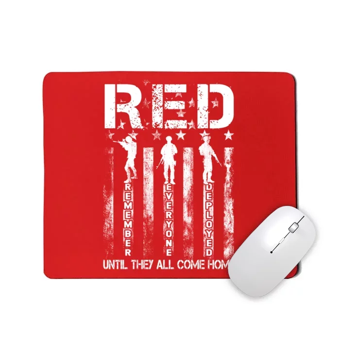 Red Friday Remember Everyone Deployed Mousepad