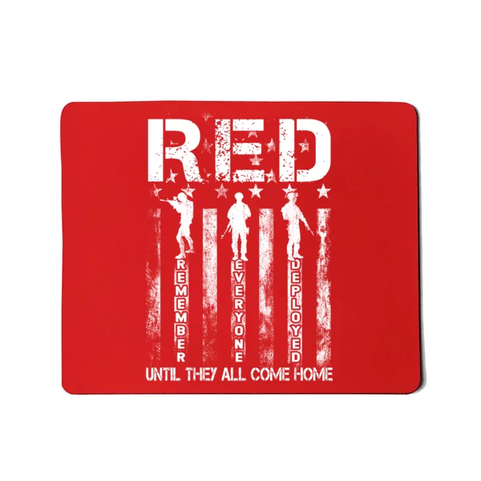 Red Friday Remember Everyone Deployed Mousepad