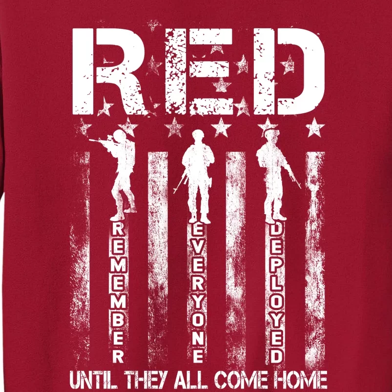 Red Friday Remember Everyone Deployed Tall Sweatshirt