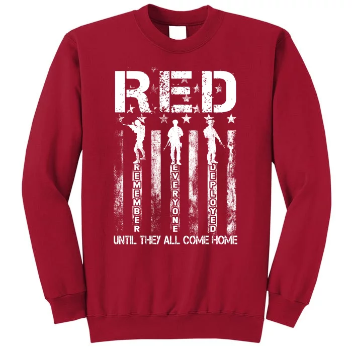 Red Friday Remember Everyone Deployed Tall Sweatshirt