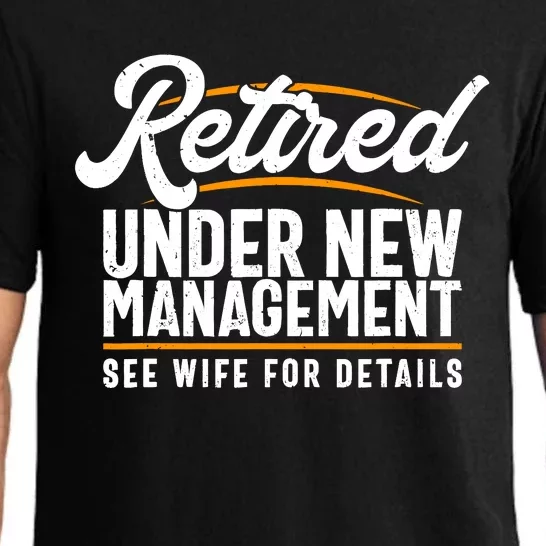 RetiredS Funny Retirement Retired Dad Retirement Pajama Set