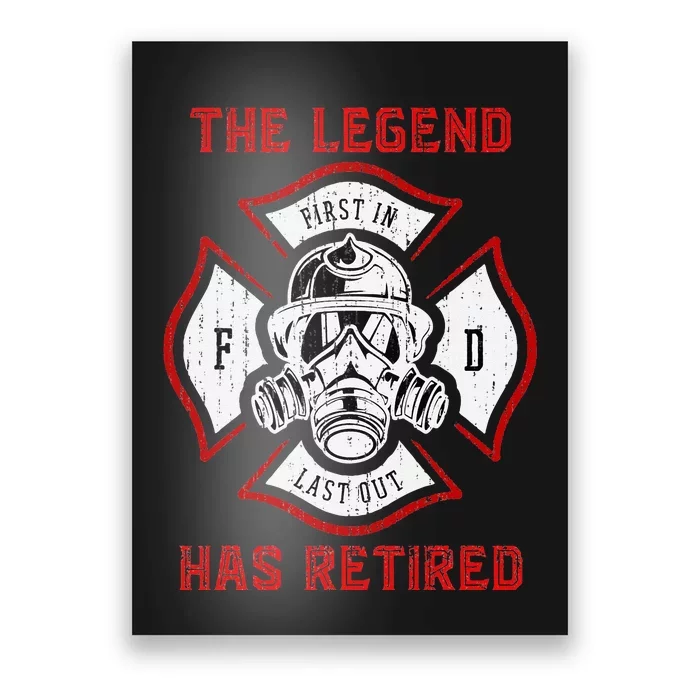 Retired Fireman Retirement Proud Firefighter Poster