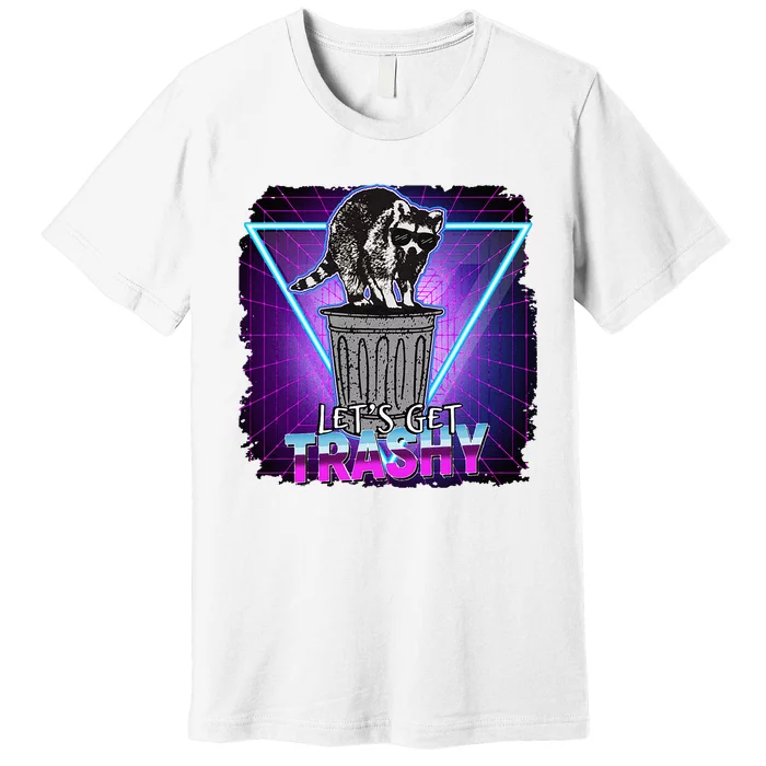 Raccoon Funny Retro Lets Get Trashy 70s 80s Style Geschenk Premium T-Shirt