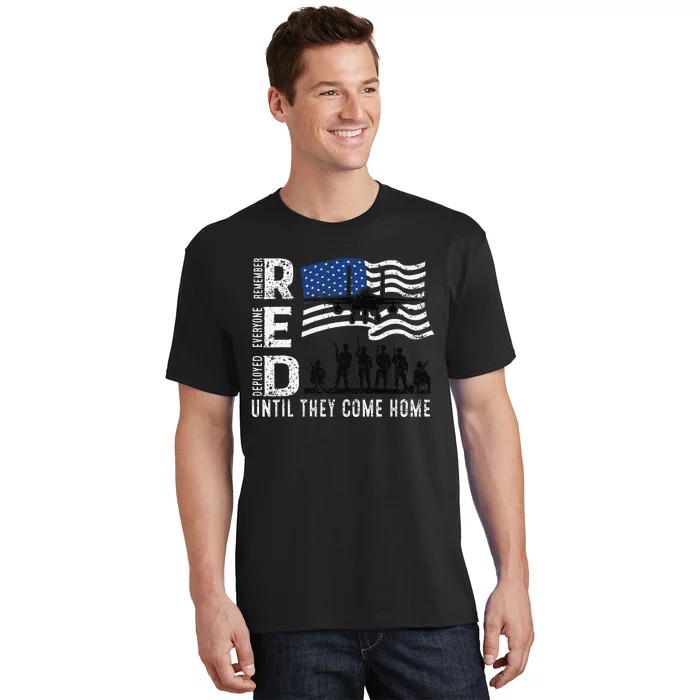 Red Friday Remember Everyone Deployed Until Come T-Shirt