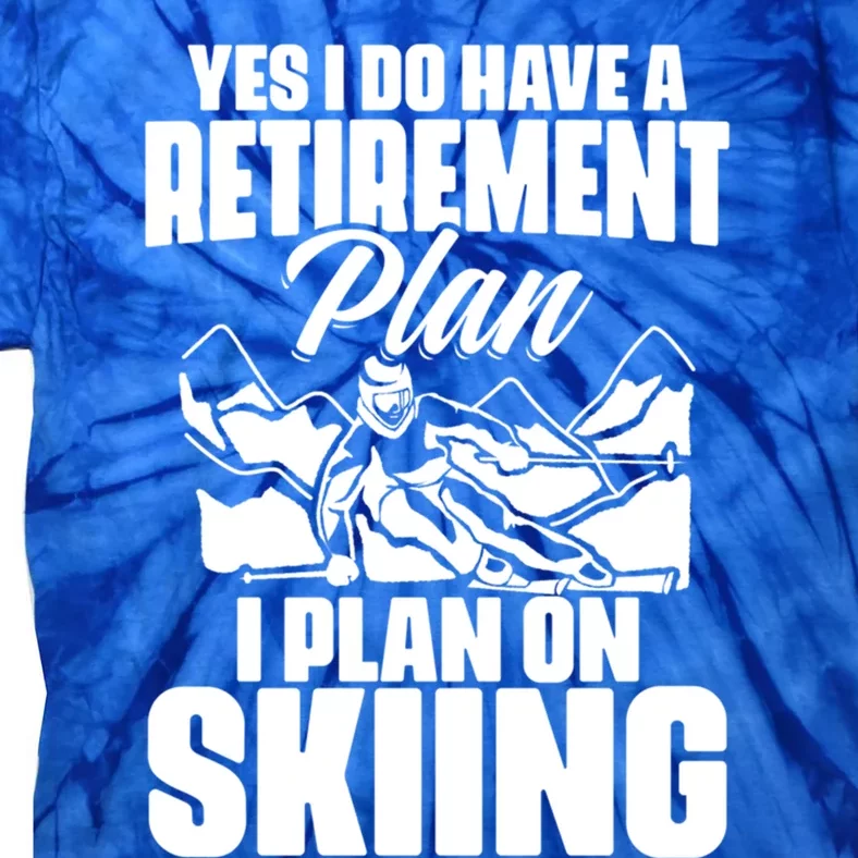 Retiree Funny Retiret Retire Pension Skiing Retired Gift Tie-Dye T-Shirt